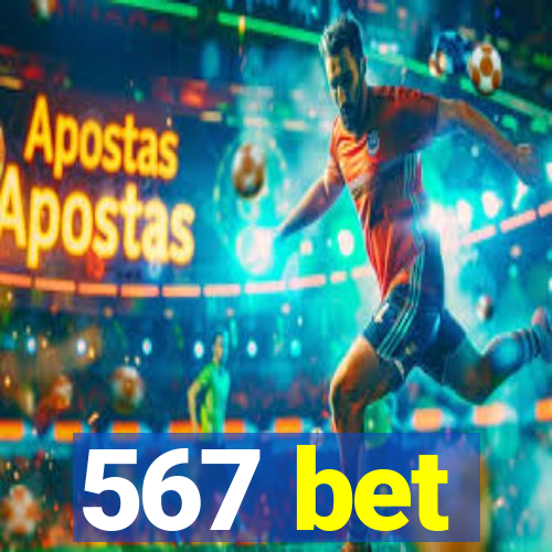 567 bet